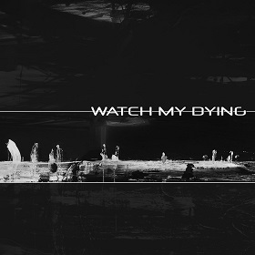 watchmydying_c